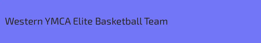 Western YMCA Elite Basketball Team
